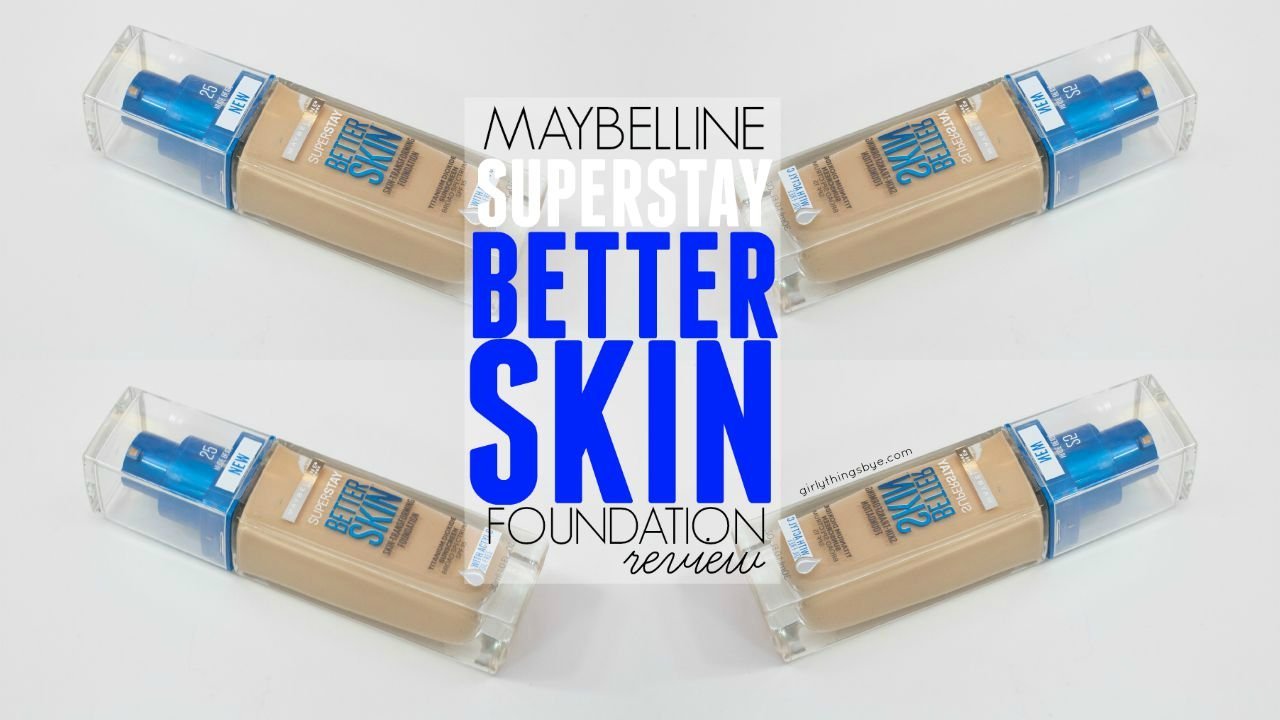 Review kem nền dành cho da nhờn Maybelline Better Skin Foundation