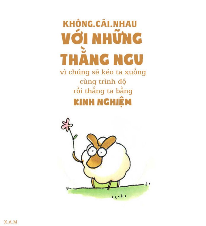 Đừng cãi nhau với kẻ không cùng trình độ. (Ảnh: BlogAnChoi