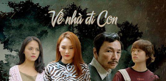 Tìm hiểu dàn diễn viên “Về nhà đi con” VTV: Trong phim và ngoài đời Về nhà đi con