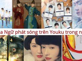 10 bộ phim Hoa Ngữ được chiếu trong năm 2020 trên Youku: Lưu Ly Mỹ Nhân Sát được mong chờ hơn cả! Phim Hoa Ngữ