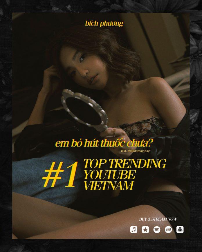 Bài hát "Em bỏ hút thuốc chưa" cũng nhanh chóng leo lên Top 1 Trennding trên Youtube Việt (Ảnh: Internet) Bài hát "Em bỏ hút thuốc chưa" cũng nhanh chóng leo lên Top 1 Trennding trên Youtube Việt (Ảnh: Internet)