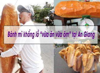 Chiếc bánh mì khổng lồ tại An Giang được nhiều người tò mò tìm đến mua