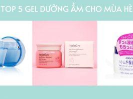 5 gel dưỡng ẩm dành cho mùa Hè