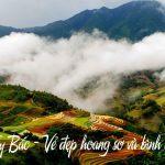 Vì sao du lịch núi rừng Tây Bắc lại hấp dẫn khách du lịch một cách kỳ lạ?