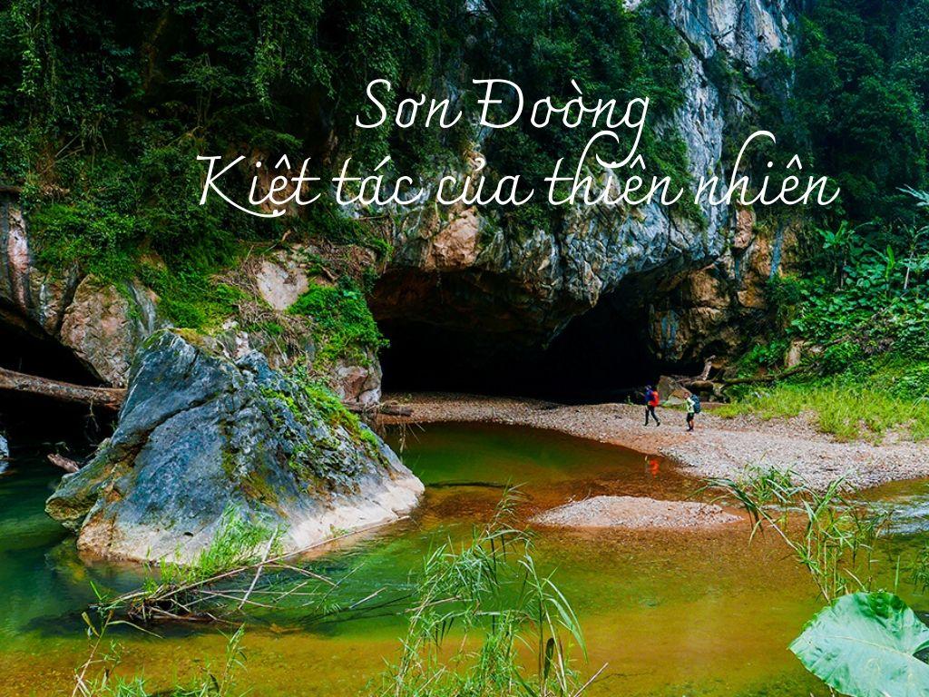 Sơn Đoòng – tài sản vô giá của đất nước Việt Nam, là một trong những hang động lớn nhất thế giới, hứa hẹn sẽ đem đến cho bạn một trải nghiệm không thể quên trong đời.