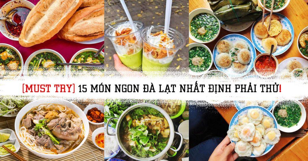 15 món ngon Đà Lạt nhất định phải thử. (ảnh: Internet)