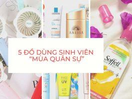 5 đồ dùng sinh viên “mùa quân sự”. (Nguồn: Internet)
