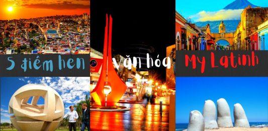 5 điểm hẹn văn hóa Mỹ Latinh (Nguồn: Internet)