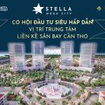 Cơ hội lớn đầu tư vào Stella Mega City (Ảnh: Internet)