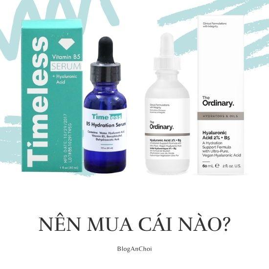 Nên mua serum B5 của Timeless hay The Ordinary? là câu được hỏi nhiều nhất khi các nàng muốn mua serum vitamin B5. (Nguồn: BlogAnChoi)