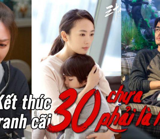Kết thúc gây tranh cãi của 30 Chưa Phải Là Hết. (Ảnh: Internet)