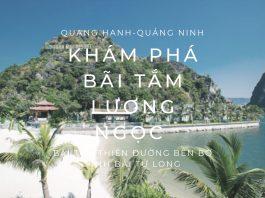 Khám phá bãi tắm Lương Ngọc - Quang Hanh, Quảng Ninh