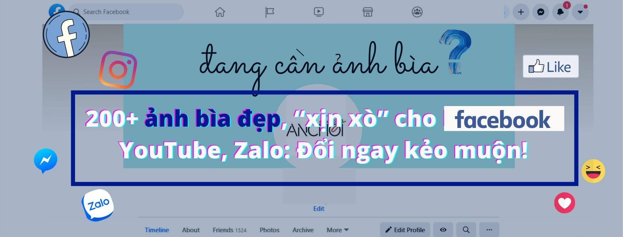 200+ Ảnh Bìa Đẹp, “Xịn Xò” Cho Facebook, Youtube, Zalo: Đổi Ngay Kẻo Muộn!  - Bloganchoi