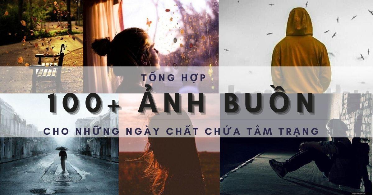 Tận hưởng những cảm xúc thăng hoa và sâu sắc nhất với hình ảnh buồn. Hãy cứ khát khao mãnh liệt để trải nghiệm một khoảnh khắc tuyệt vời của mình.