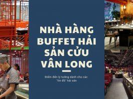 Nhà hàng buffet hải sản Cửu Vân Long (ảnh: BlogAnChoi)