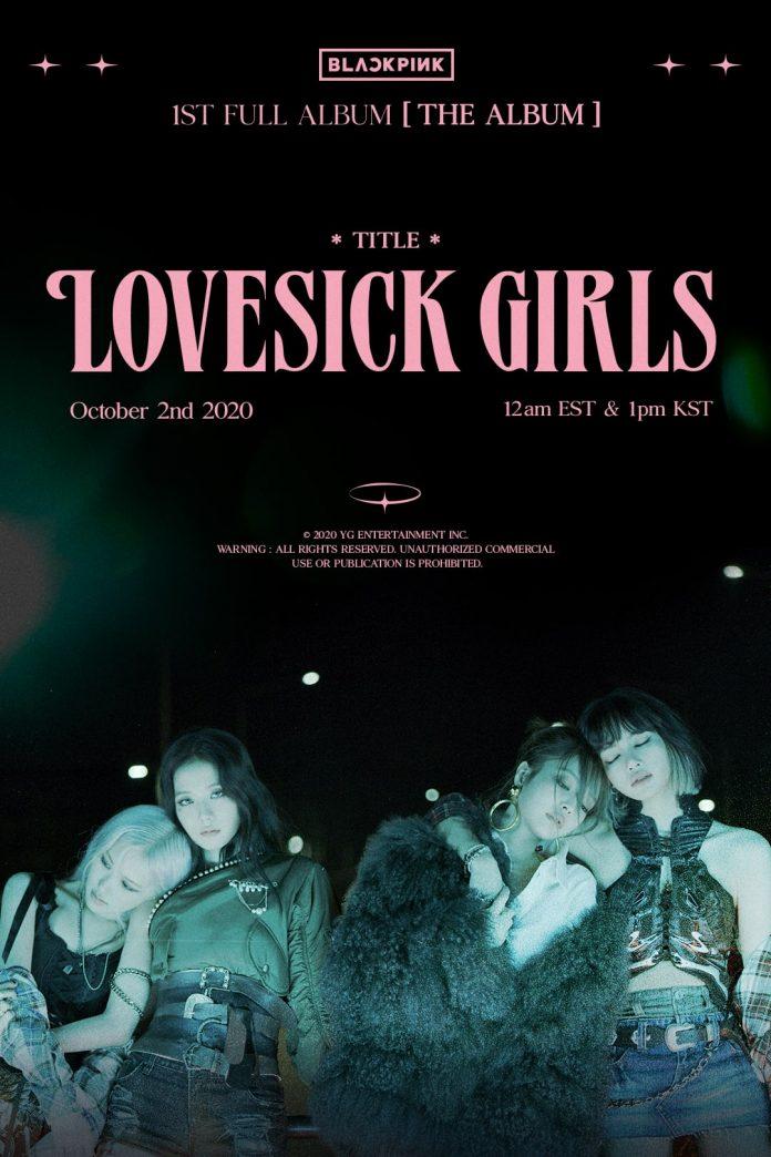 Poster của bài hát sắp tới Lovesick Girls (Nguồn: Internet).