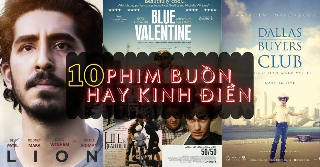 10 phim buồn hay kinh điển. (Ảnh: internet)