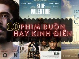 10 phim buồn hay kinh điển. (Ảnh: internet)