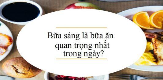 Bữa sáng thực sự quan trọng đến thế nào đối với sức khỏe?