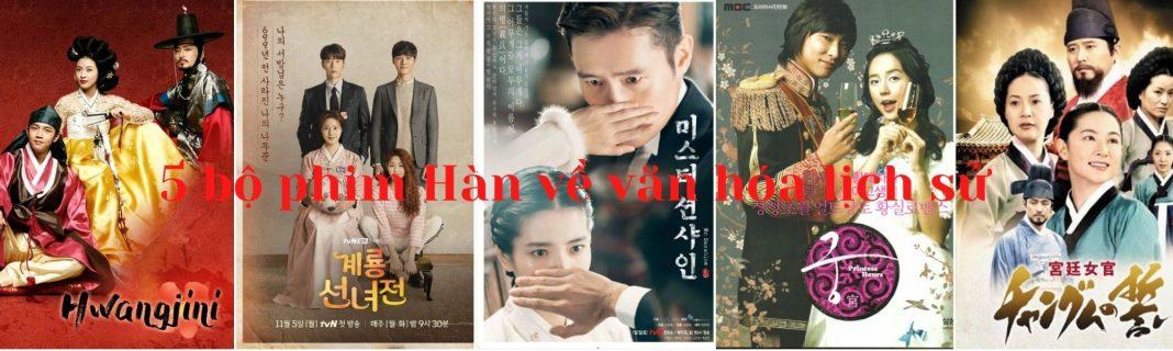5 bộ phim truyền hình hay về văn hóa lịch sử Hàn Quốc. (Nguồn: Internet)