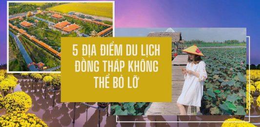 Địa điểm du lịch Đồng Tháp (Nguồn: Internet)