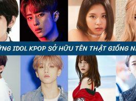 Điểm mặt 14 cặp idol có tên thật giống nhau ở KPOP