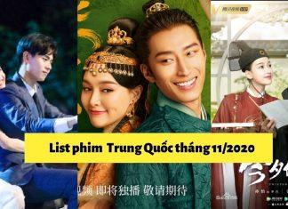 List 10 bộ phim Trung Quốc sẽ lên sóng tháng 11/2020 bạn không thể bỏ lỡ!