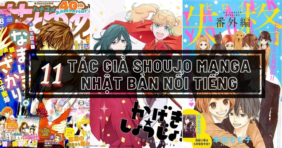 11 Tac Giả Truyện Tranh Shoujo Manga Nhật Bản Nổi Tiếng Mẹ đẻ Của Những Net Vẽ Me Hồn Bloganchoi