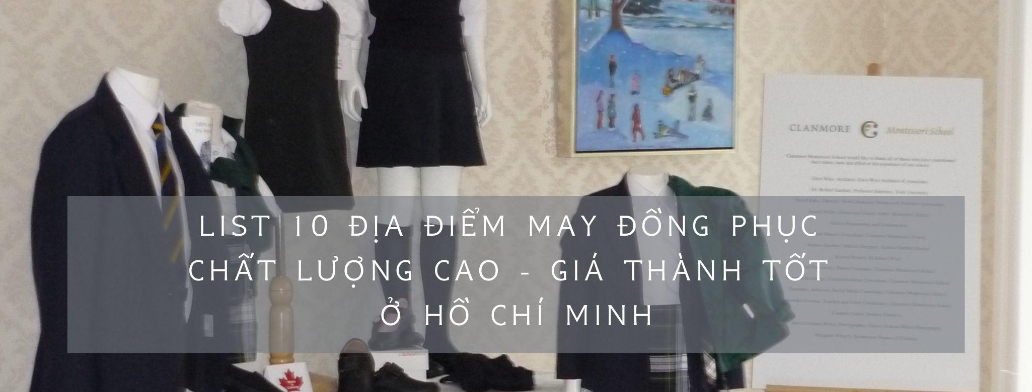 10 công ty may đồng phục đẹp và giá rẻ ở Thành phố Hồ Chí Minh