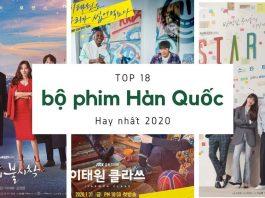 TOP 18 bộ phim Hàn Quốc hay nhất 2020. (Nguồn: BlogAnChoi)