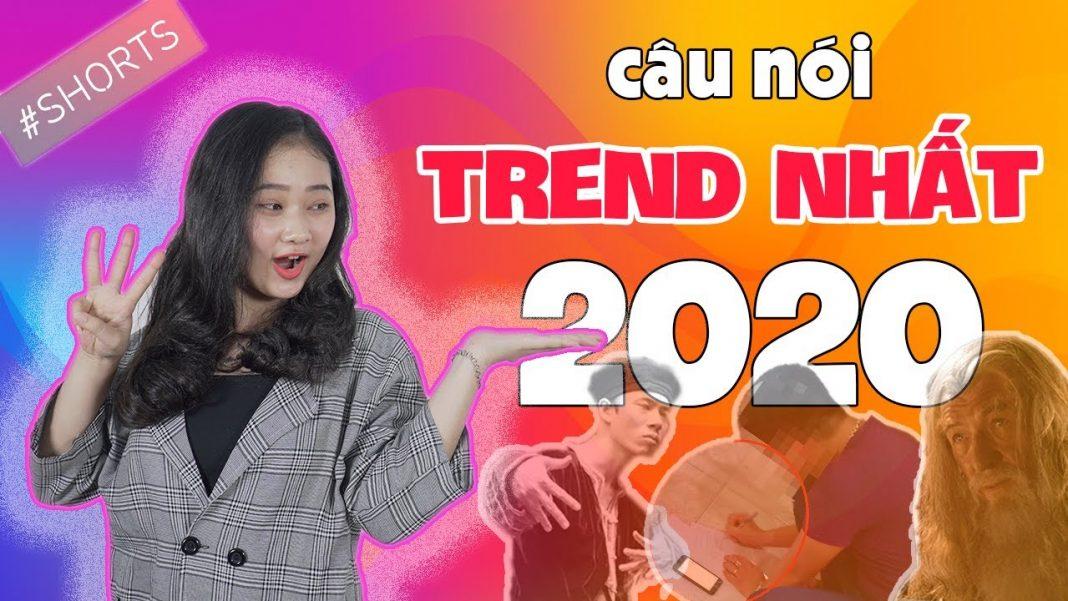 Câu nói hot trend 2020 (Nguồn: Internet)