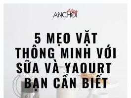 Mẹo vặt thông minh với sữa. (Ảnh: BlogAnChoi)