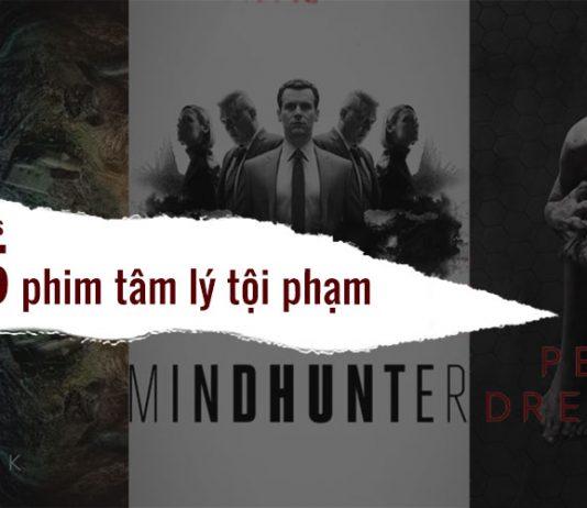 TOP 15 series phim tâm lý tội phạm hay, kinh dị giật gân nhất theo Ranker