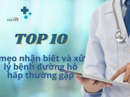 10 mẹo nhận biết và xử lý bệnh đường hô hấp thường gặp. (Ảnh: BlogAnChoi)