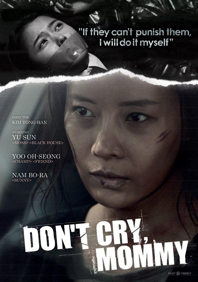 Poster phim Don't Cry Mommy. (Ảnh: Internet)