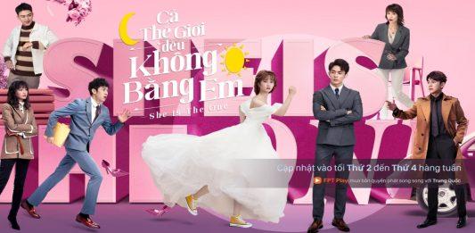 Cả Thế Giới Đều Không Bằng Em review