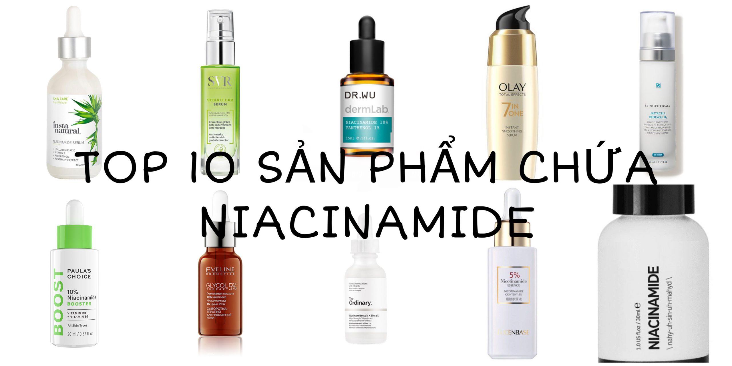Top 12 sản phẩm chứa Niacinamide tốt nhất hiện nay mà các nàng không nên bỏ qua - BlogAnChoi