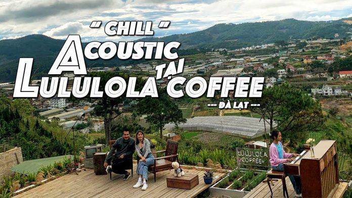 LuLulola Coffee Đà Lạt (Nguồn: Internet).