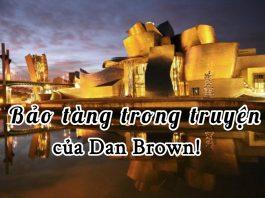 Du lịch Tây Ban Nha ghé thăm bảo tàng trong tiểu thuyết của Dan Brown!