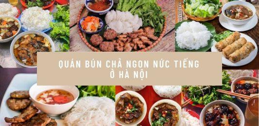 TOP quán bún chả Hà Nội ngon nức tiếng