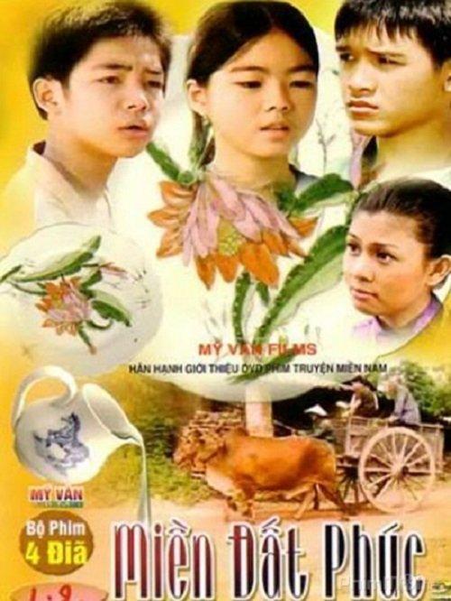Poster phim truyền hình Việt Nam Miền Đất Phúc (Nguồn: Internet)