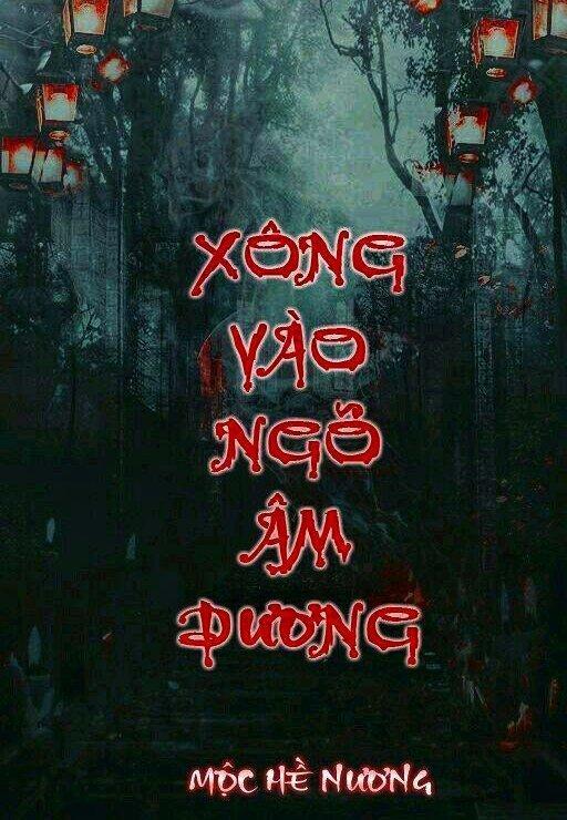 Truyện Xông Vào Ngõ Âm Dương của Mộc Hề Nương (ảnh: internet)