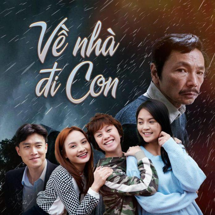 Poster phim truyền hình Việt Nam Về Nhà Đi Con (Nguồn: Internet)