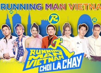 Running Man Việt Nam mùa 2 Chơi là chạy