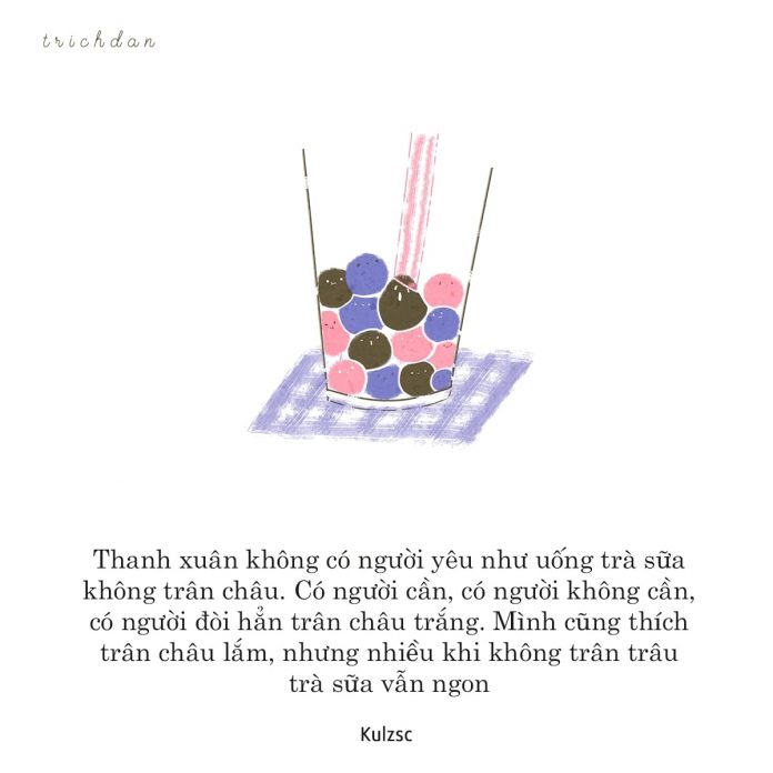 Bạn có cần trân châu cho ly trà sữa thanh xuân của mình? (Ảnh: Facebook Trích dẫn)