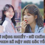 Hồ sơ Từ Mộng Khiết – Nữ chính được yêu thích trong phim Bí Mật Nơi Góc Tối