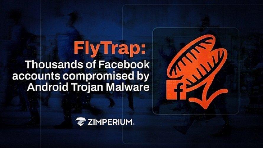 Mã độc FlyTrap được phát hiện bởi công ty Zimperium (Ảnh: Internet).