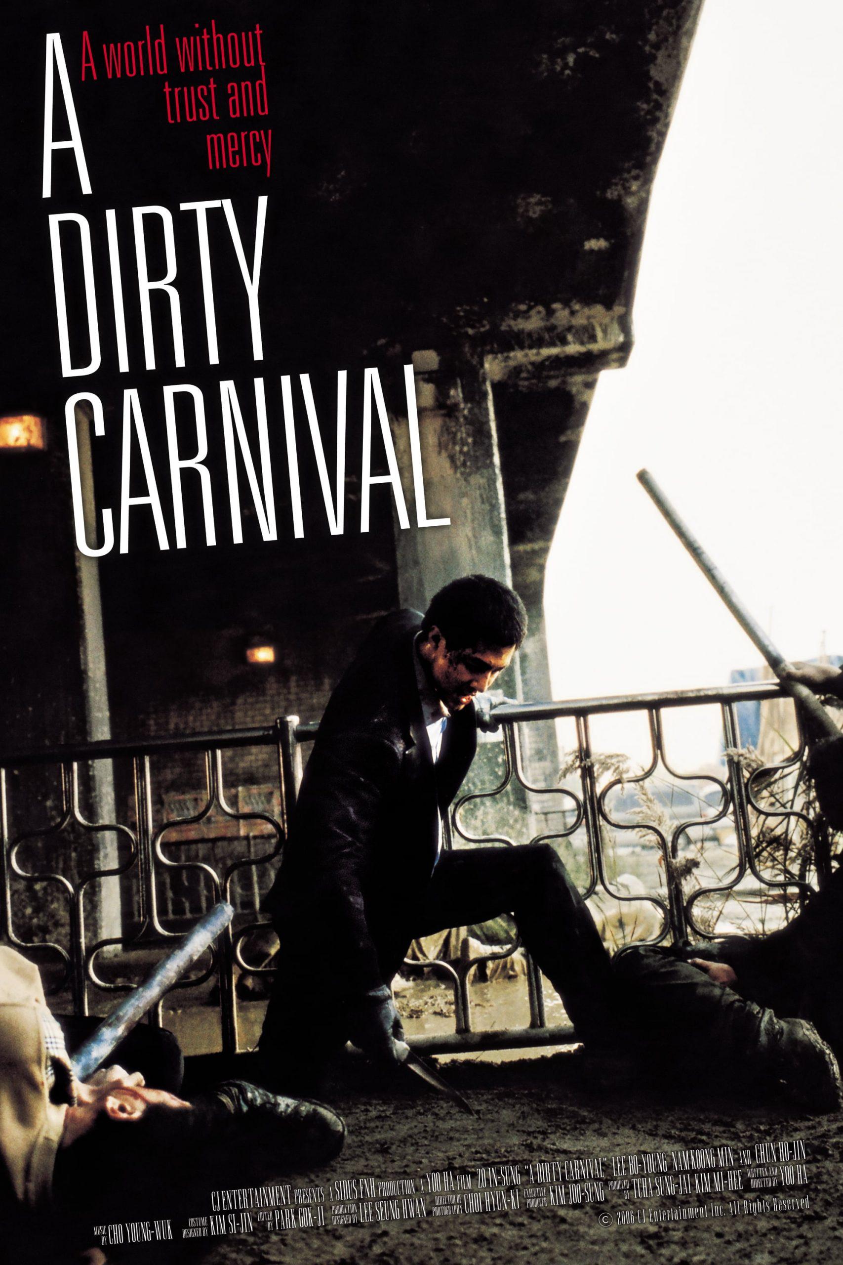 Poster phim Phi Vụ Bẩn - A Dirty Carnival (2006) (Ảnh: Internet)