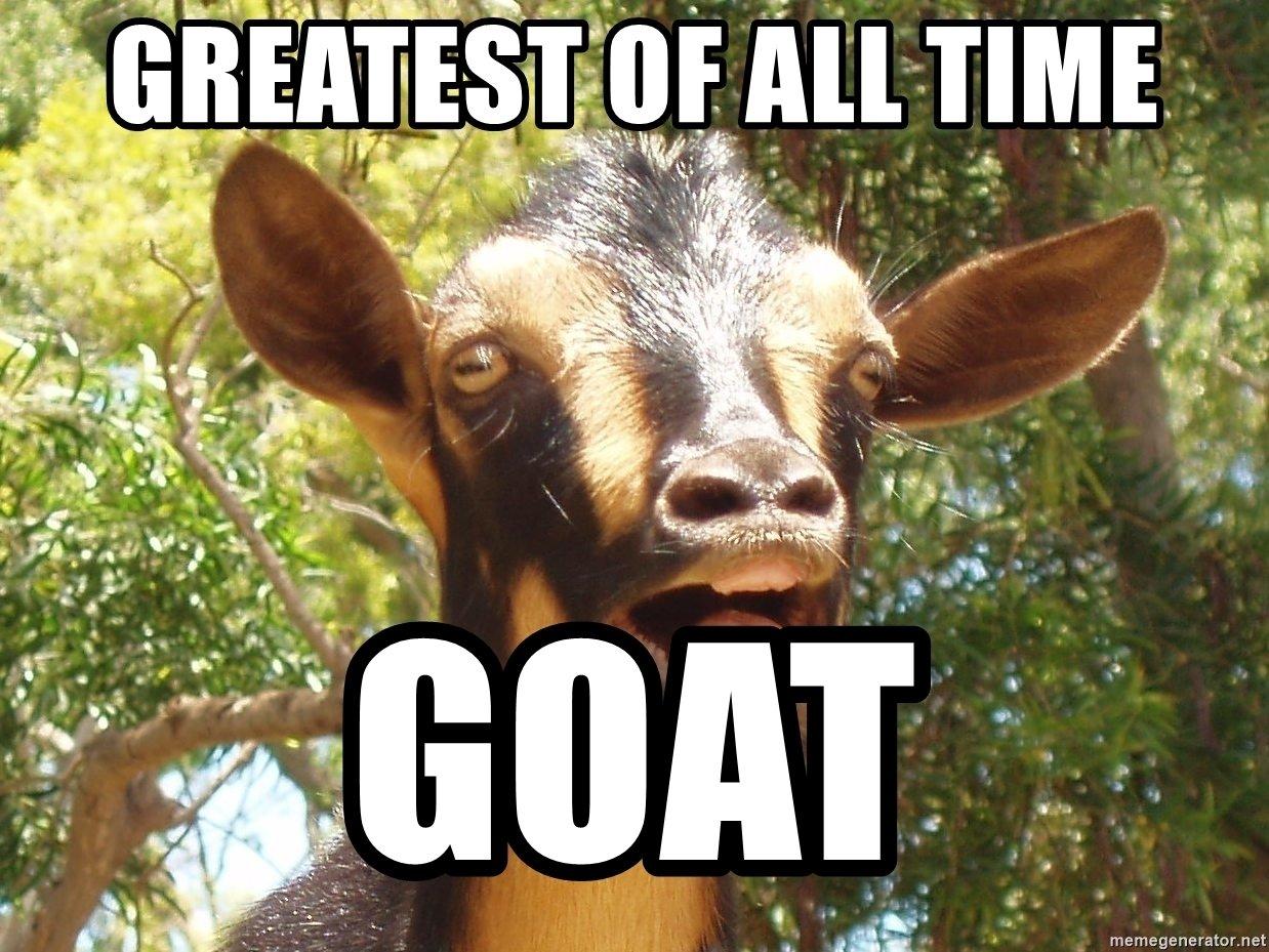 Goat này không phải là con dê đâu nhé (Ảnh: Internet)