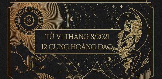 Tổng qua dự đoán tử vi tháng 8/2021 của 12 cung hoàng đạo. (Ảnh: BlogAnChoi)
